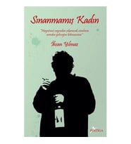 Sınanmamış Kadın - İhsan Yılmaz