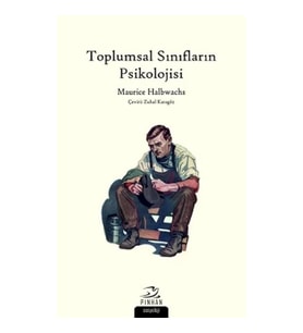 Toplumsal Sınıfların Psikolojisi