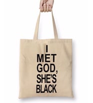 I Met God, She's Black Bez Çanta Uzun Saplı