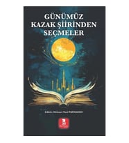 Günümüz Kazak Şiirinden Seçmeler