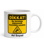 İsme Özel Uyarı Etiketi Temalı Komik Baskılı Kupa Bardak Hediye