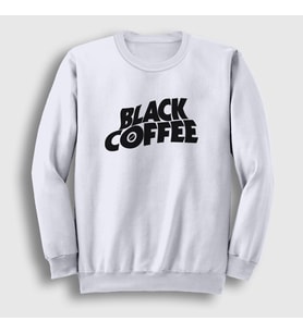 Presmono Unisex Beyaz Black Coffee Hediye Filtre Kahve Sweatshirt 507018tt (Beyaz)
