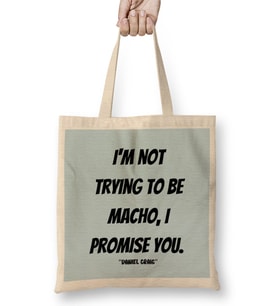 Daniel Craig Quotes Gift Bez Çanta Uzun Saplı