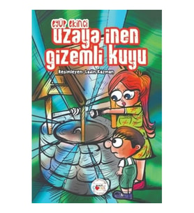 Uzaya İnen Gizemli Kuyu