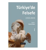 Türkiye’de Felsefe [1923-2023] - 1