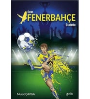 Ozan Fenerbahçe Stadında
