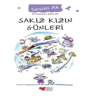 Sakız Kızın Günleri