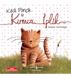 Kedi Ponçik İle Kırmızı İplik