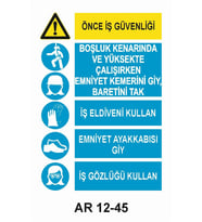 İŞ GÜVENLİĞİ UYARI LEVHASI 1 ADET PVC 21 X 29CM