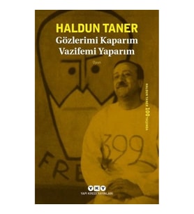 Gözlerimi Kaparım Vazifemi Yaparım