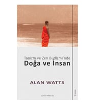 Taoizm ve Zen Budizmi’nde Doğa ve İnsan