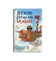 Benim Zürafam Uçabilir Mert Arık Timaş Çocuk