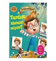 Değerlere İlk Adım - Yardımlaşma Hikayesi: Yardım Edebilir miyim