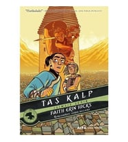 Taş Kalp İsimsiz Şehir - Faith Erin Hicks