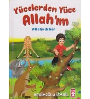 Yücelerden Yüce Allah'ım (Ciltli)
