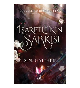 İşaretli’nin Şarkısı