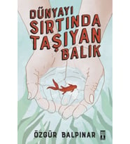 Dünyayı Sırtında Taşıyan Balık