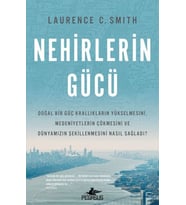 Nehirlerin Gücü