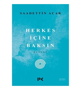 Herkes İçine Baksın