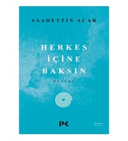 Herkes İçine Baksın