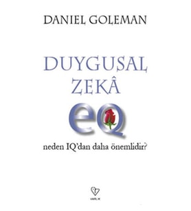 Duygusal Zeka - Neden Iq'dan Daha Önemli