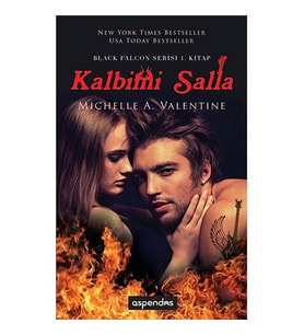 Kalbimi Salla - Michelle A. Valentine, Tuğçe Nida Sevin