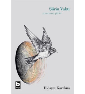 Şiirin Vakti Zamansız Şiirler