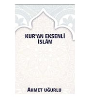 Kur'an Eksenli İslam