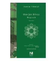 Her Şey Böyle Başladı