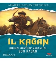 İl Kağan Birinci Göktürk Kağanlığı Son Kağan