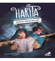 Harita Koruyucuları 2 - Zaman Misafirleri