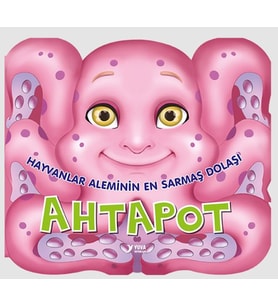 Hayvanlar Aleminin Sarmaş Dolaşı : Ahtapot