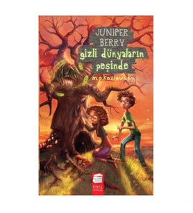 Juniper Berry Gizli Dünyaların Peşinde M. P. Kozlowsky Final Kültür Sanat Yayınları