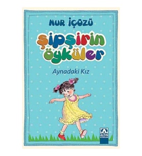 Şipşirin Öyküler - Aynadaki Kız