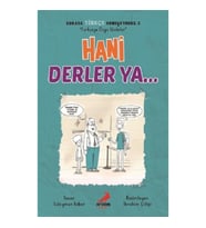 Hani Derler Ya... - Burada Türkçe Konuşuyoruz 5