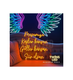 Masamıza Kuşlar konsun Güller konsun Şiir olsun Yazılı Neon Tabela