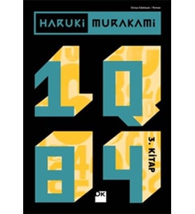 1Q84 3. KİTAP - HARUKİ MARAKAMİ - DOĞAN KİTAP