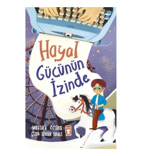 Hayal Gücünün İzinde