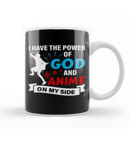 Power of God And Anime On My Side Anime Otaku Gift 01 Kupa Bardak Porselen