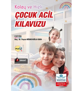Kolay ve Hızlı Çocuk Acil Kılavuzu