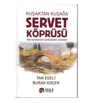 Kuşaktan Kuşağa Servet Köprüsü