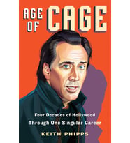 Age Of Cage: Four Decades Of Hollywood Through One Singular Career (Krem)