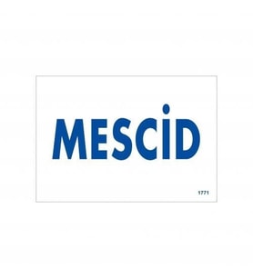 Mey İthalat® Mescid Uyarı Levhası 17,5X25 Kod:1771