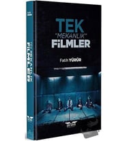 Tek Mekanlık Filmler / Perseus Yayınevi / Fatih Yürür