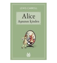 Alice Aynanın İçinden