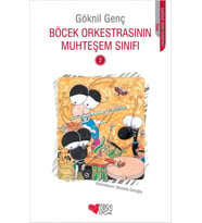 Böcek Orkestrasının Muhteşem Sınıfı -2