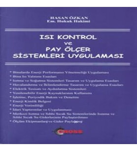 Isı Kontrol ve Pay Ölçer Sistemleri Uygulaması