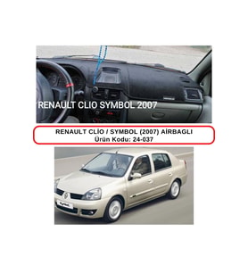 Renault Clio / Symbol (2007) Airbagli Torpido Koruması / Halısı / Örtüsü
