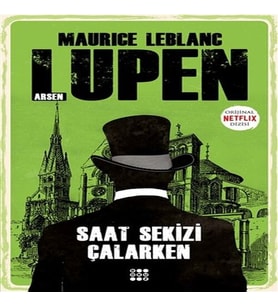 Saat Sekizi Çalarken - Arsen Lupen