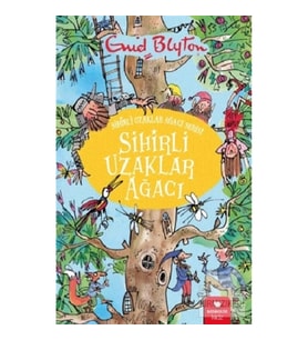 Sihirli Uzaklar Ağacı - Sihirli Uzaklar Ağacı Serisi